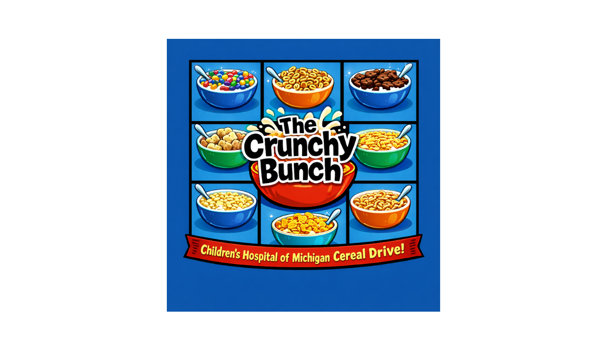 2026 Children’s Hospital Cereal Drive – The Crunchy Bunch
